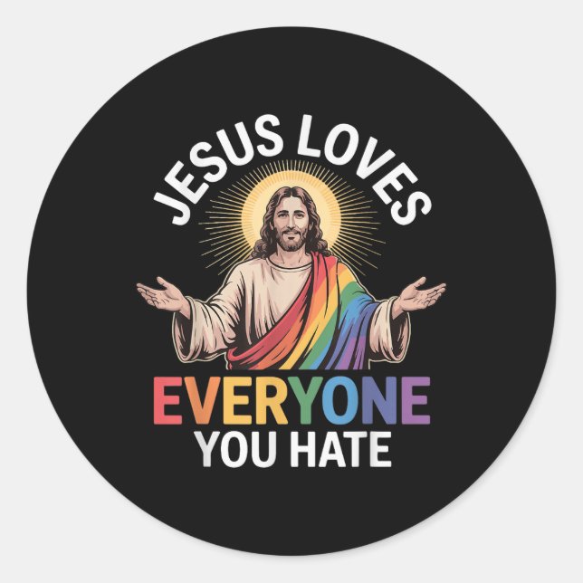 Jesus Lieben Jeder, den du hasst Runder Aufkleber (Vorderseite)