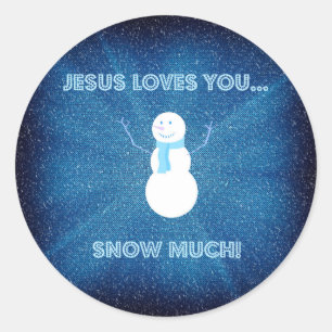 Jesus-Lieben schneien Sie viel! Christliches Runder Aufkleber