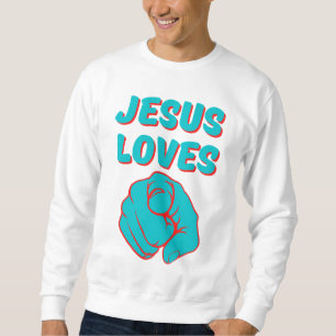 Jesus Lieben Sie glauben basisches Zitat Männer Sweatshirt