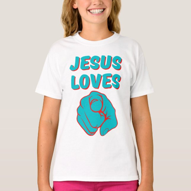 Jesus-Lieben Sie glauben, dass Zitat-Mädchen T-Shirt (Vorderseite)