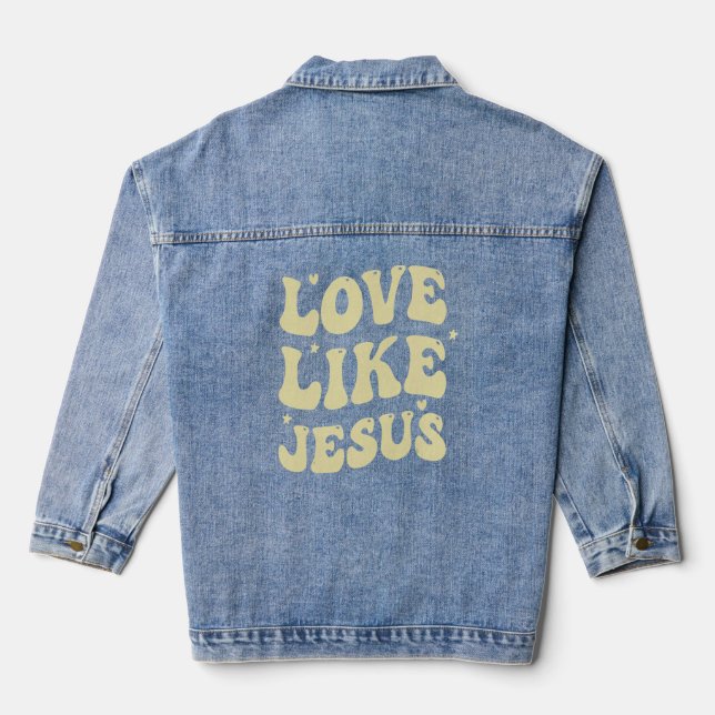 Jesus Lieben Sie Liebe wie Jesus Christliche Kindn Jeansjacke (Rückseite)