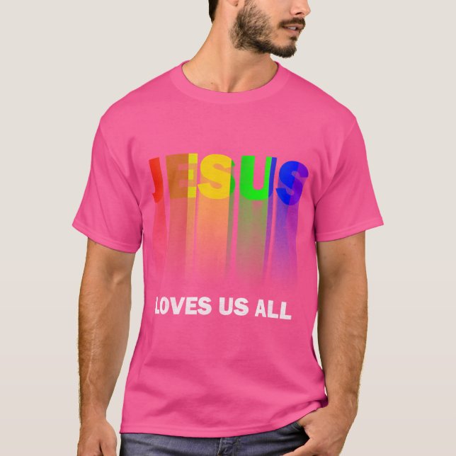 Jesus Lieben Wir alle T-Shirt (Vorderseite)