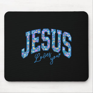 Jesus liebt dich, Bibel Gott Glaube Kirche Christl Mousepad