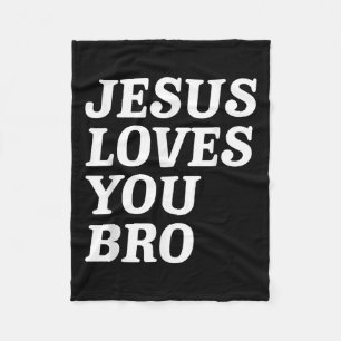 Jesus liebt dich Bro, Lustiger christlicher Glaube Fleecedecke