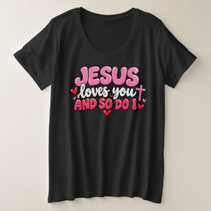 Jesus liebt dich und ich auch große größe T-Shirt