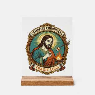 Jesus ließ Marshmallow Lagerfeuer Party Fail Humor Acrylschild