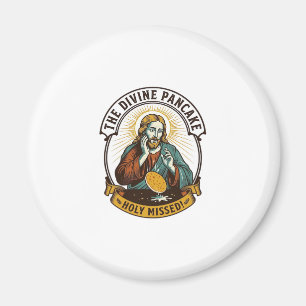 Jesus ließ perfekten Pfannkuchen fallen, der das W Magnet