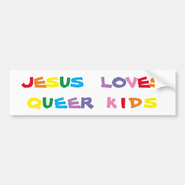 Jesus Love Queer Kids Bumper Sticker (Devant)