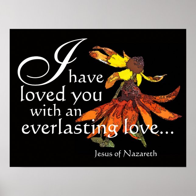 Jesus Love You Coneflower Poster (Devant)