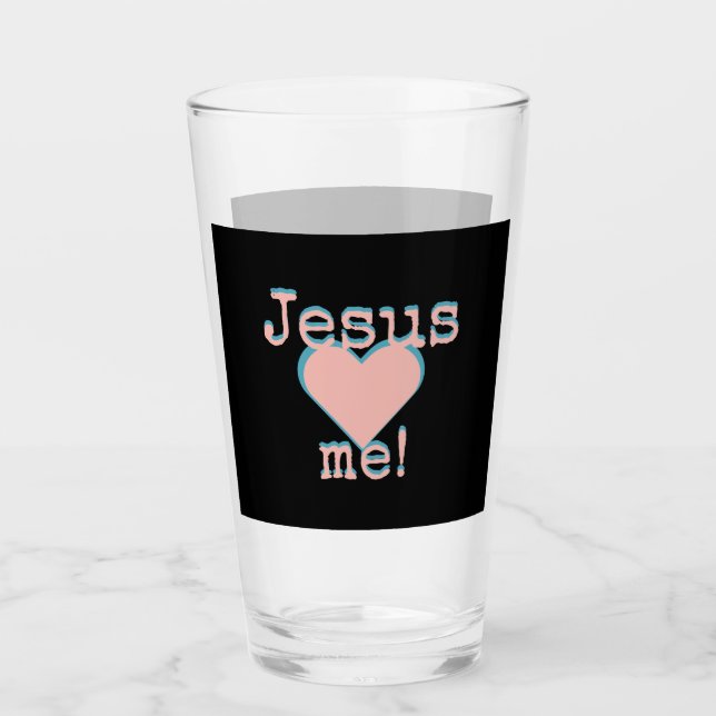 Jesus loves ♥ me! glas (Vorderseite)