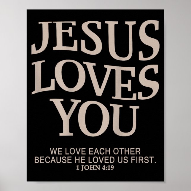 Jesus Loves You Christian  Poster (Vorne)