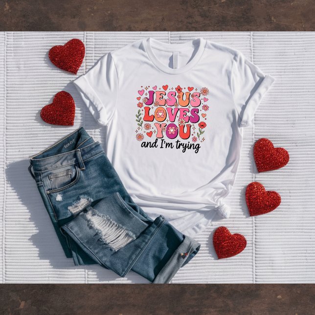 Jesus Loves You Funny Christian Tee (Von Creator hochgeladen)