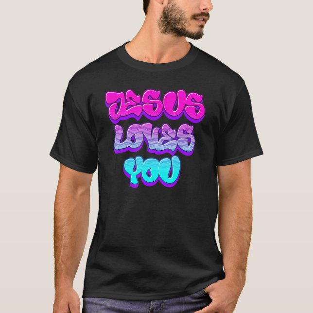 Jesus Loves You Graffiti Christian T-Shirt (Vorderseite)