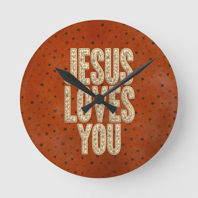 Jesus Loves You Rustic Christian Encouragement Runde Wanduhr (Vorderseite)