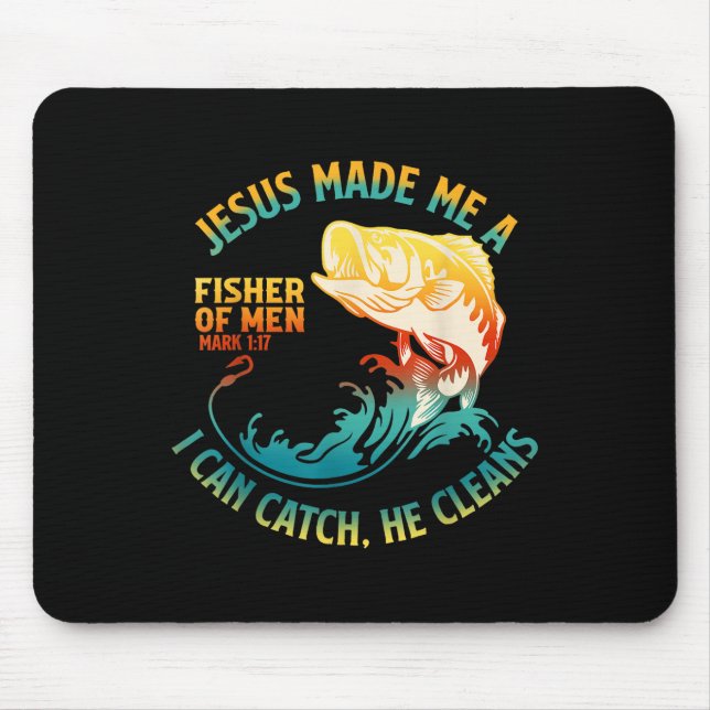 Jesus machte mich zu einem Fisher Bibble Verse Mar Mousepad (Vorne)