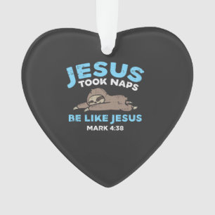 Jesus machte Nickerchen Faultier Lustiger Bibelver Ornament