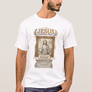 Jesus Museum Ausstellung Jesus Museum Ausstellung  T-Shirt