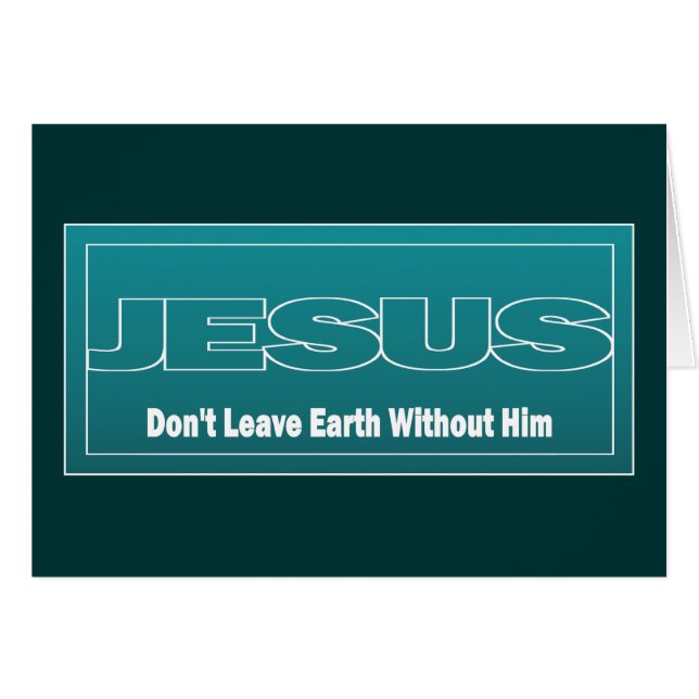 JÉSUS ne laissent pas la terre sans lui (Devant horizontal)