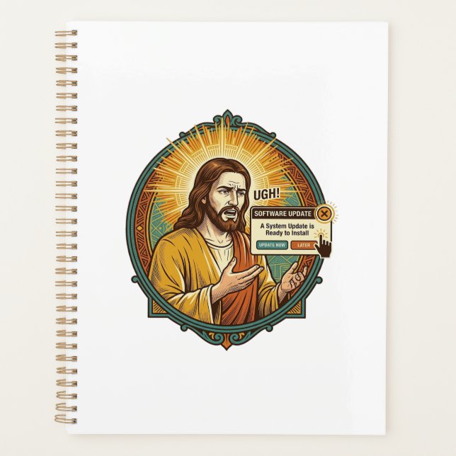 Jesus nervige Software-Update-Popup-Bürohumor Planer (Vorderseite)