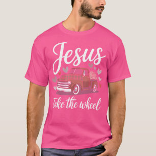 Jesus nimmt das Rad Christlich LKW Pink Car Liebe T-Shirt