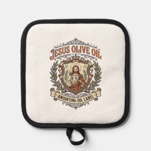 Jesus Olivenöl Salböl Etikett Jesus Olivenöl Topflappen
