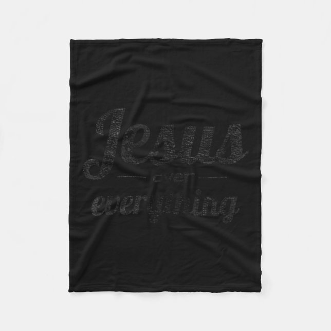 Jesus Over Everything Gift For Christian Women Mom Fleecedecke (Vorderseite)