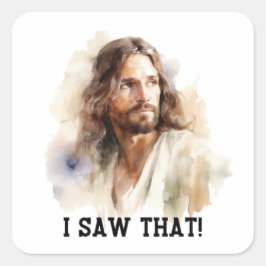 Jesus-Portraitaufkleber - Ich sah dieses religiöse Quadratischer Aufkleber
