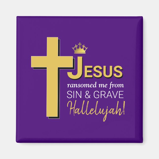 JESUS RANSOMED ME Oaster Magnet (Vorne)