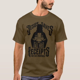 Jesus Rette... all seine Einnahmesteuer (Farbe änd T-Shirt