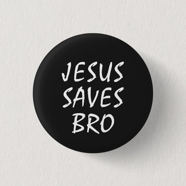 Jesus Rette Bro Christlich Button (Vorderseite)