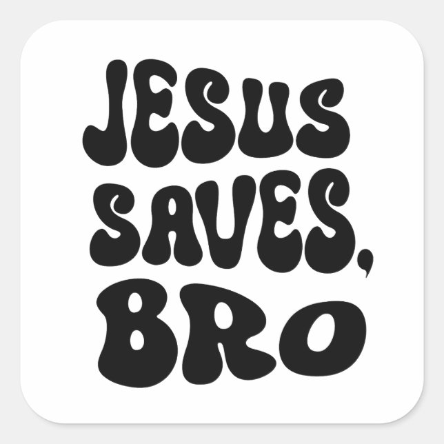 Jesus Rette Bro Quadratischer Aufkleber (Vorderseite)
