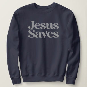 Jesus Rette Christlich, auf Glauben basierende Ins Sweatshirt
