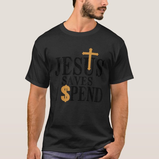 Jesus Rette, dass ich Jesus Rette T-Shirt (Vorderseite)