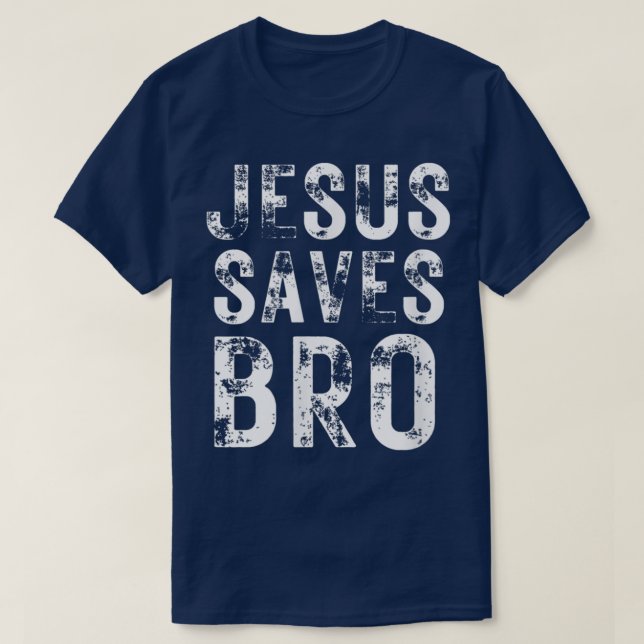 Jesus rette die christliche Religion Gottes T-Shirt (Design vorne)