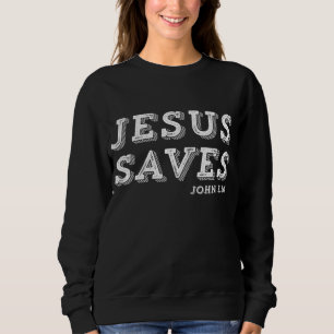 Jesus Rette Heilsbotschaft Christlicher Glaube R Sweatshirt