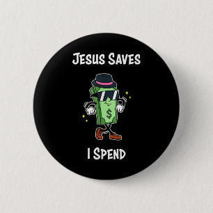 Jesus Rette, ich verbringe Shirt Funny Christliche Button