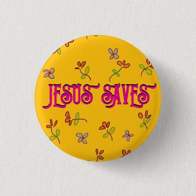 "Jesus Rette" inspirierendes Zitat blorgelb Button (Vorderseite)