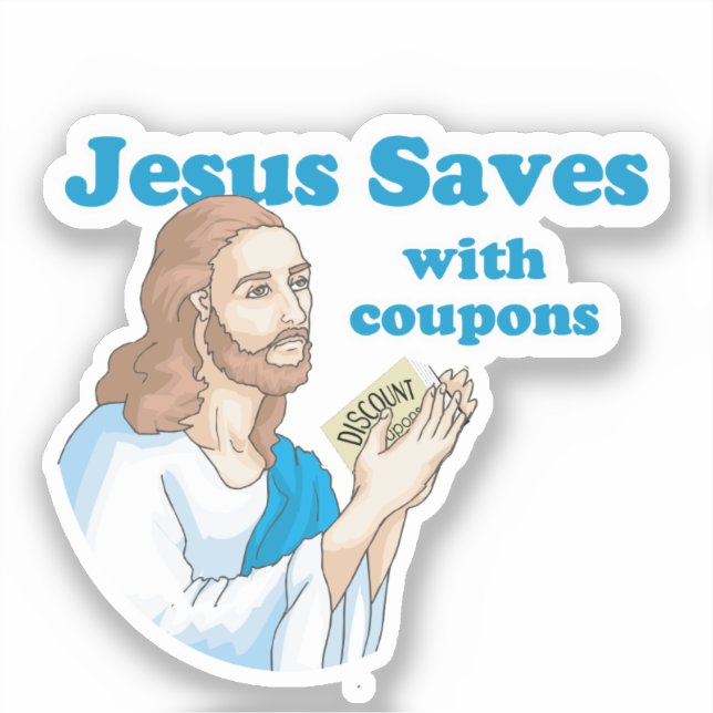 Jesus Rette mit Coupons Aufkleber (Vorderseite)