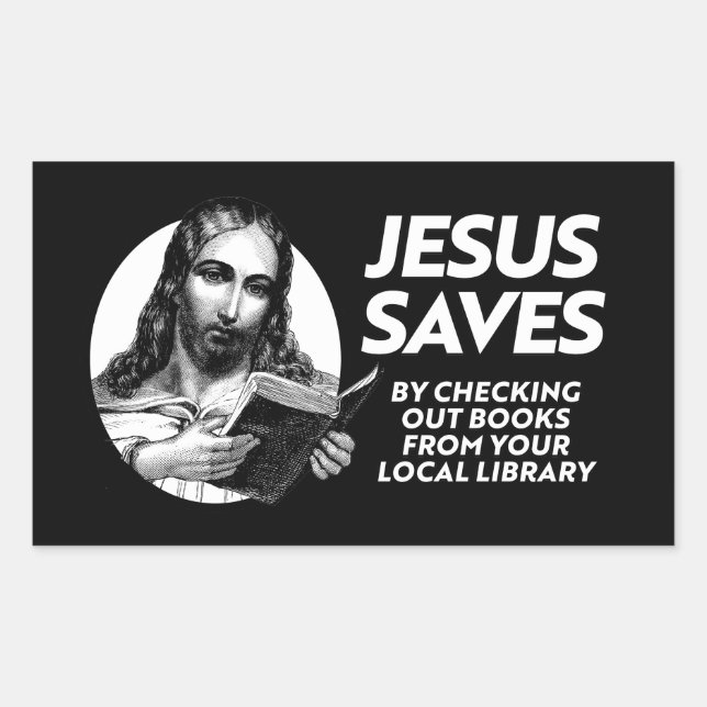 Jesus Rette Zeit zum Lesen verbotener Bücher Rechteckiger Aufkleber (Vorderseite)