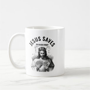 Jesus rettet am Black Friday - Lustiger Jesus Meme Kaffeetasse