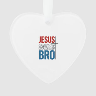 Jesus rettet Bro Christliche Typografie T-Shirt De Ornament