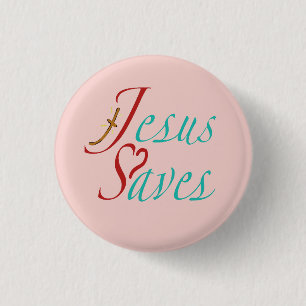 Jesus rettet christliches Zitat  Button