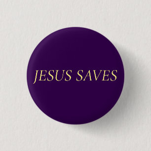 Jesus rettet Glaubenszitat auf königlichem Lila Button