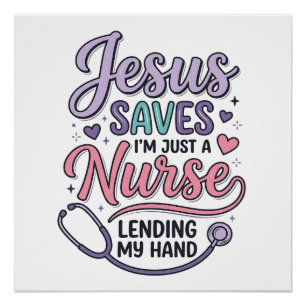Jesus rettet Krankenpflegerin Faith Shirt Design_1 Poster