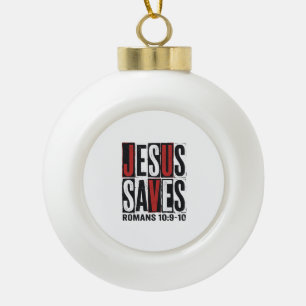 Jesus rettet Römer 10_9 Christliches Vintage-Shirt Keramik Kugel-Ornament
