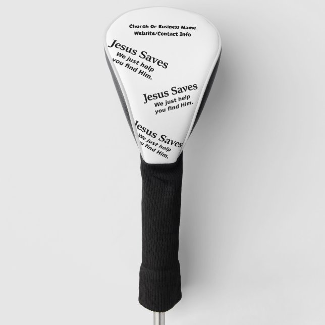 Jesus rettet - wir helfen Ihnen gerade, ihn zu Golf Headcover (Vorderseite)