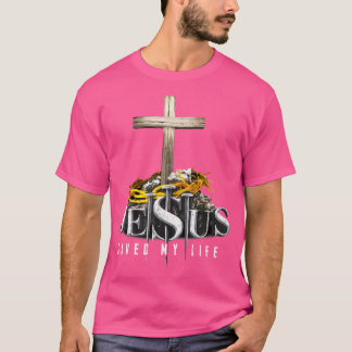 Jesus Rettete mein Leben Christlich Gott Religiöse T-Shirt