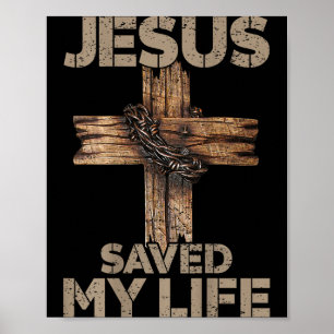 Jesus rettete mein Leben Christliches Kreuz Gott G Poster