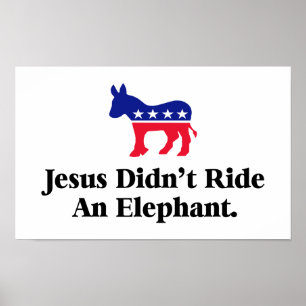 Jesus ritt kein Elefant - Anti-Trump-GOP Poster