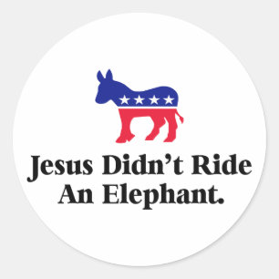 Jesus ritt kein Elefant - Anti-Trump-GOP Runder Aufkleber